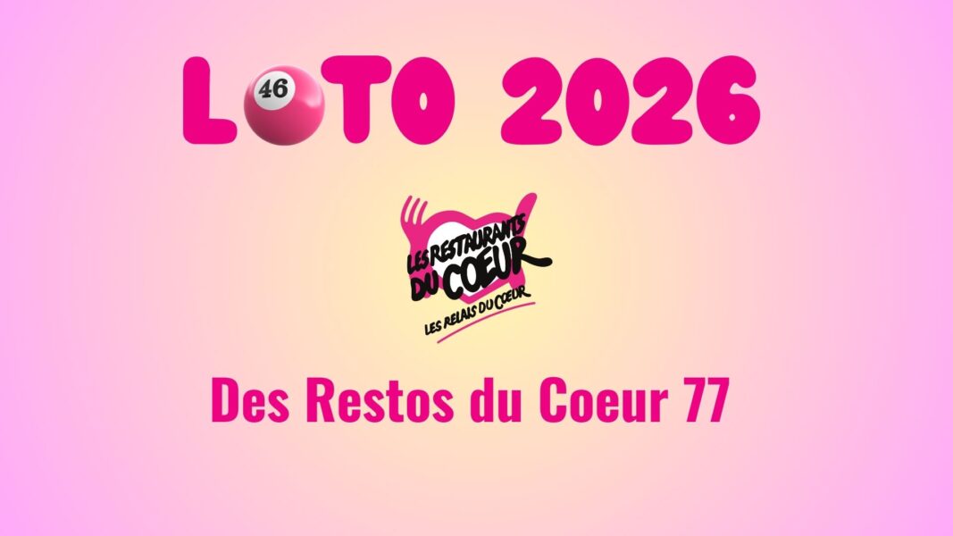 loto 2026 - loto associatif des restos 77